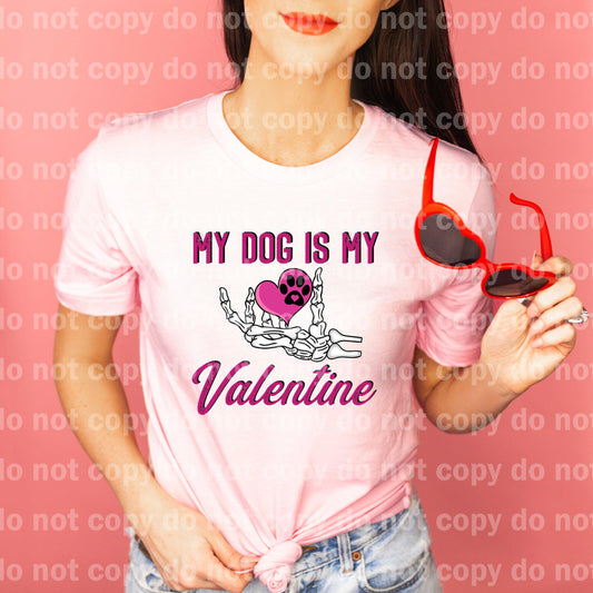 My Dog Is My Valentine Heart Paw Skeleton Dream print transfer
