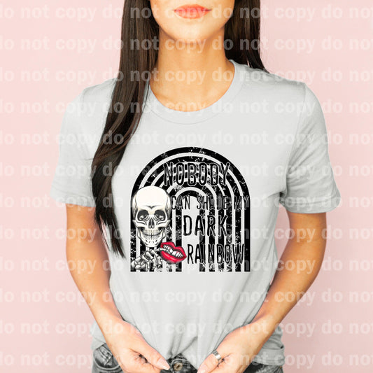Nobody Can Shade My Dark Rainbow Skull Dream print transfer