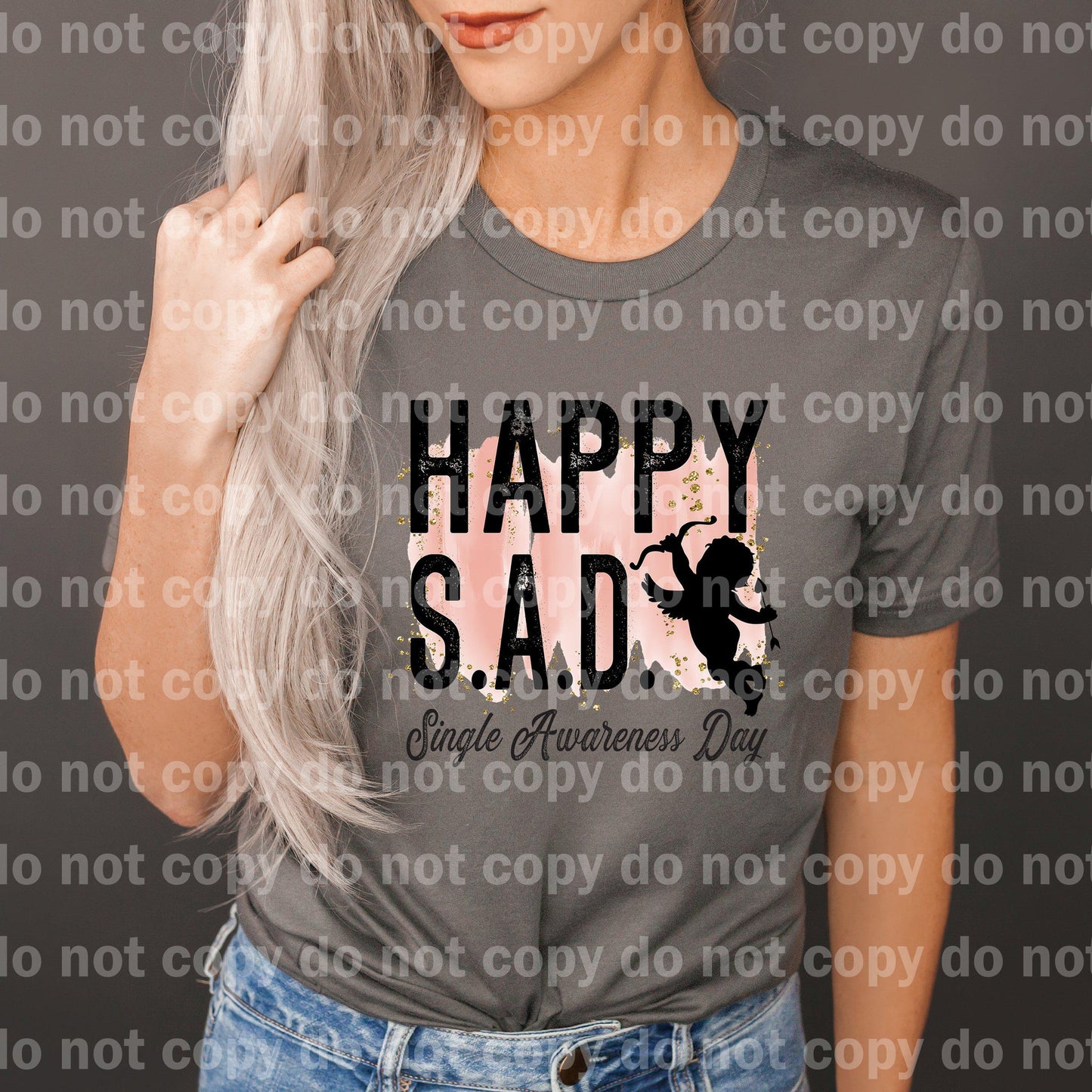 Happy Single Awareness Day SAD Dream Print or Sublimation Print