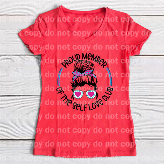 Proud Member of the Self Love Club Bun Dream print transfer