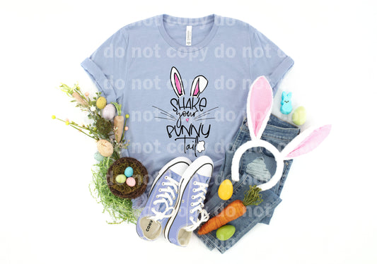 Shake your Bunny Tail Dream print transfer