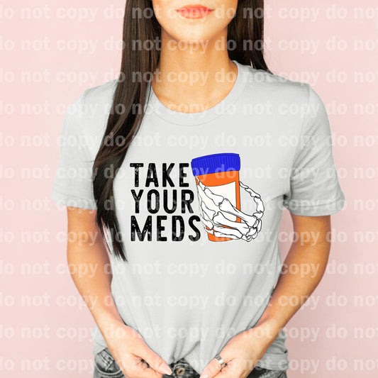 Take Your Meds Skeleton Dream print transfer
