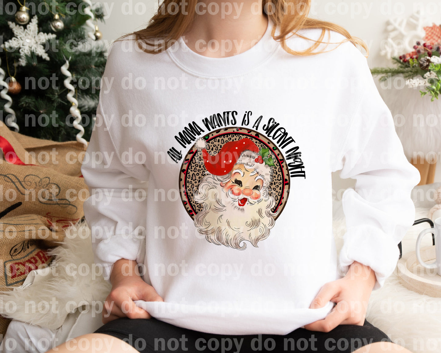 All Mama Wants Is A Silent Night Dream Print or Sublimation Print