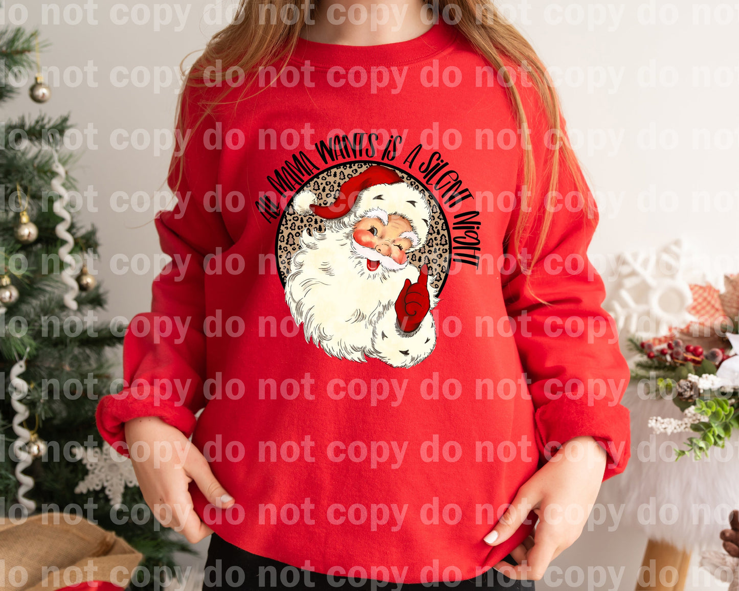All Mama Wants Is A Silent Night Wink Santa Dream Print or Sublimation Print