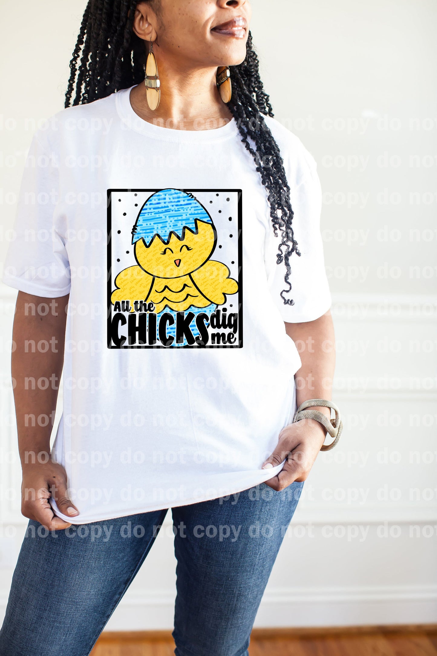 All The Chicks Dig Me Dream Print or Sublimation Print