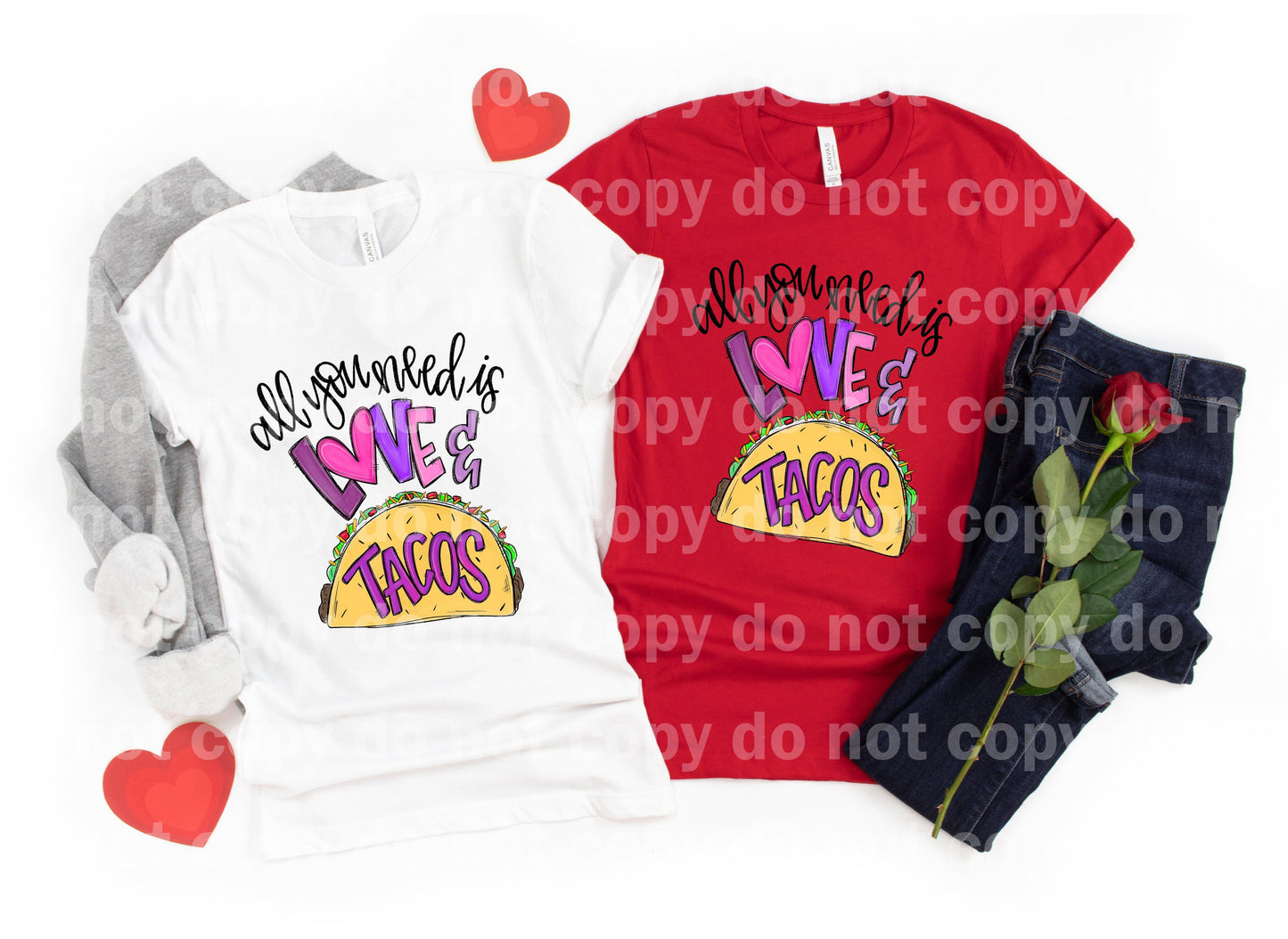 All you need is Love and Tacos Dream Print or Sublimation Print