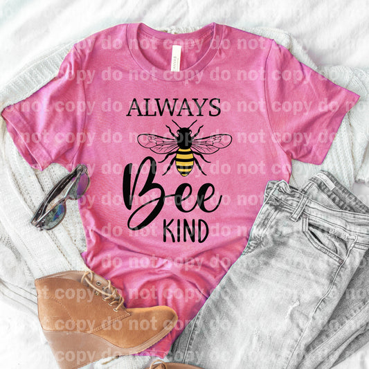 Always Bee Kind Dream Print or Sublimation Print