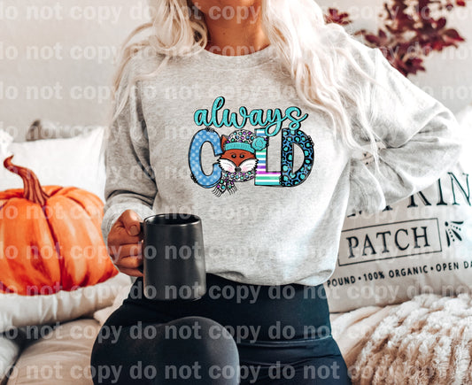 Always Cold Fox Dream Print or Sublimation Print
