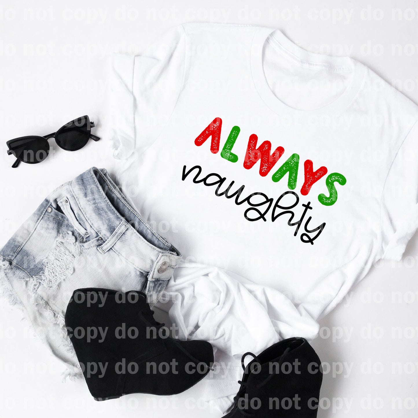 Always Naughty Multicolor/Black/White Dream Print or Sublimation Print