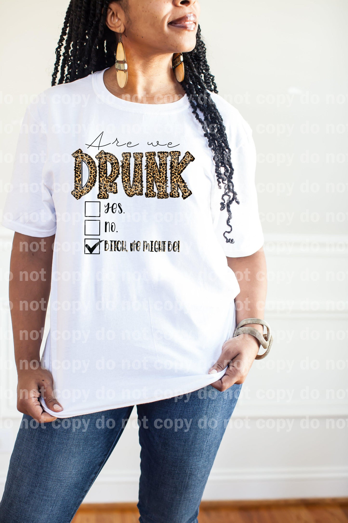 Are We Drunk Bitch We Might Be Leopard Check Box Dream Print or Sublimation Print