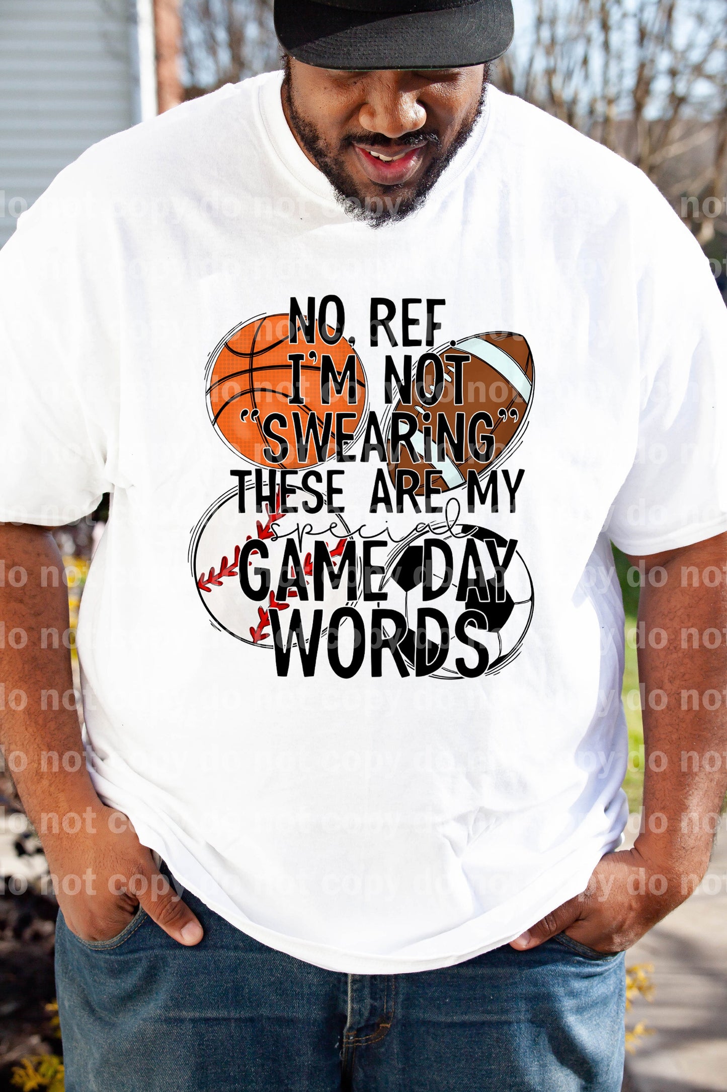 No Ref I'm Not Swearing These Are My Special Game Day Words Dream Print or Sublimation Print