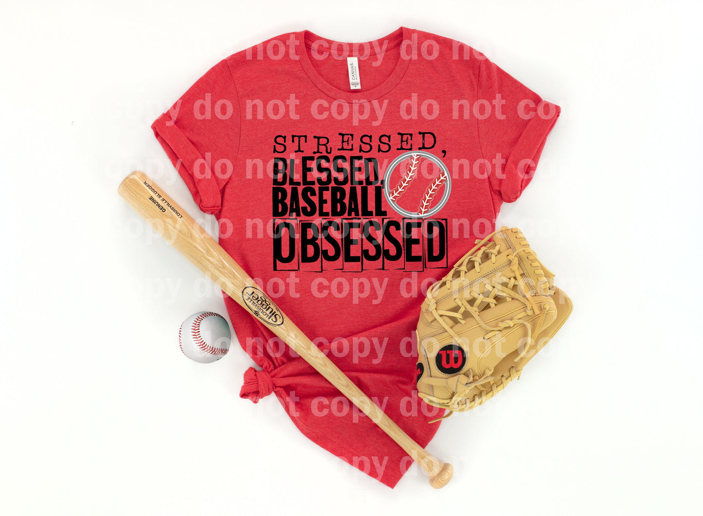 Stressed Blessed Baseball Obsessed Full Color/One Color Dream Print or Sublimation Print