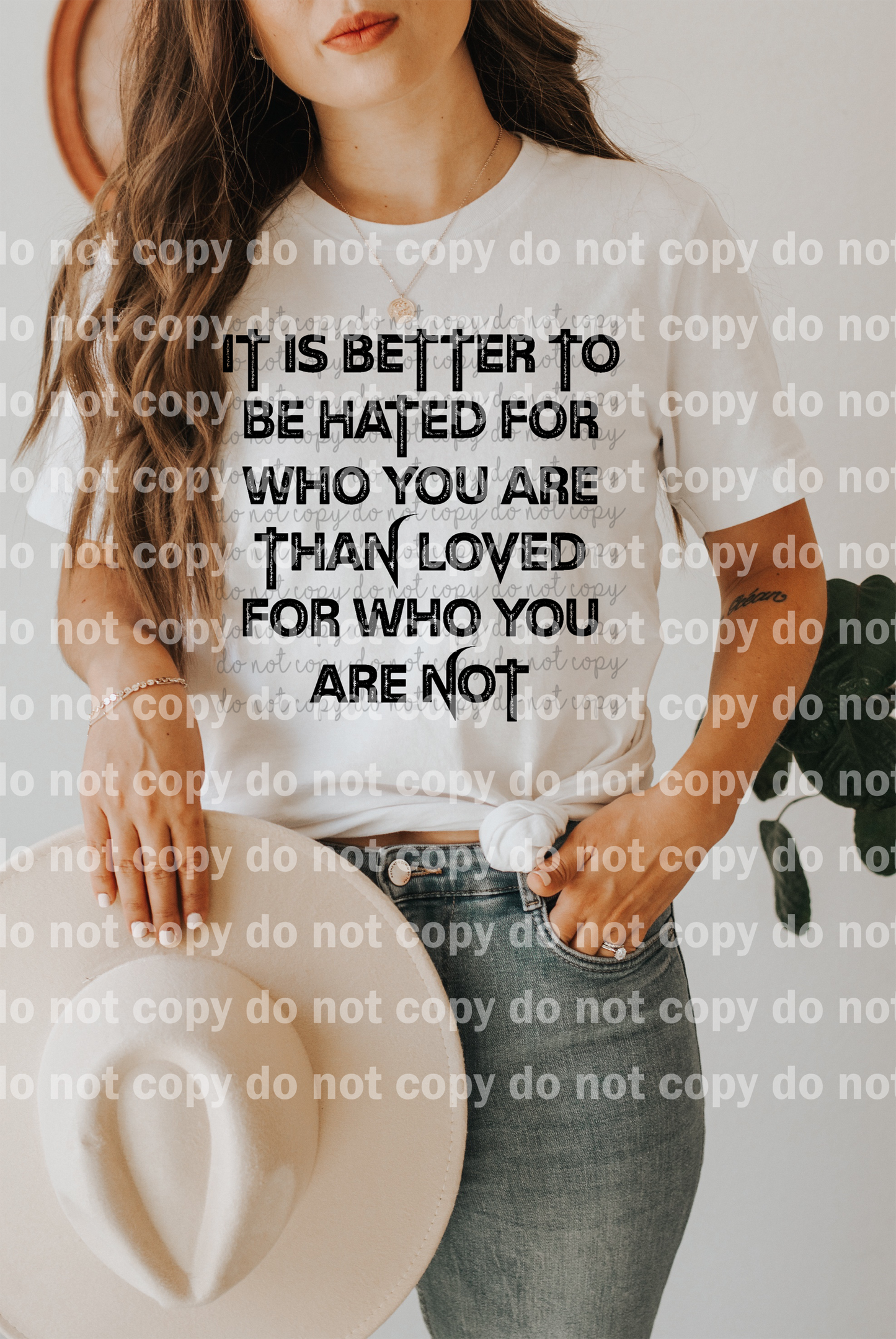 It's Better To Be Hated For Who You Are Than Loved For Who You Are Not Distressed Black/White Dream Print or Sublimation Print