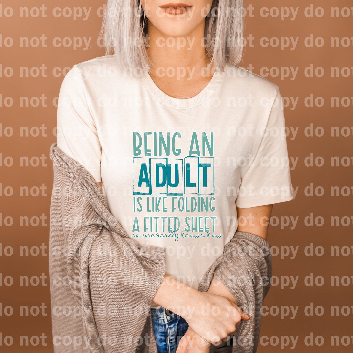Being An Adult Is Like Folding A Fitted Sheet Full Color/One Color Dream Print or Sublimation Print