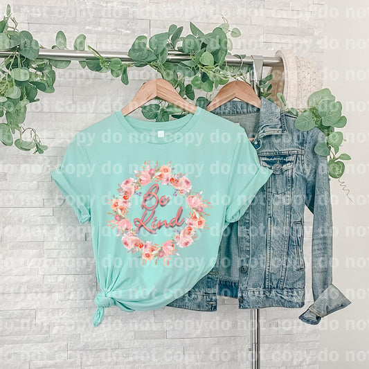 Be Kind Pink Wreath Dream print transfer