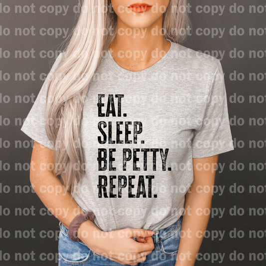 Eat Sleep Be Pretty Repeat Dream Print or Sublimation Print