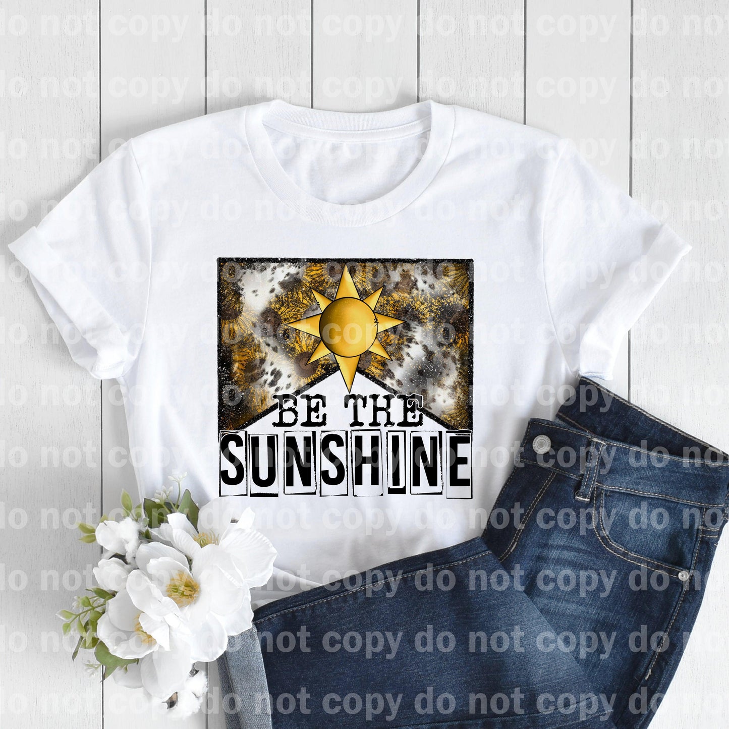 Be The Sunshine Sunflower Dream Print or Sublimation Print