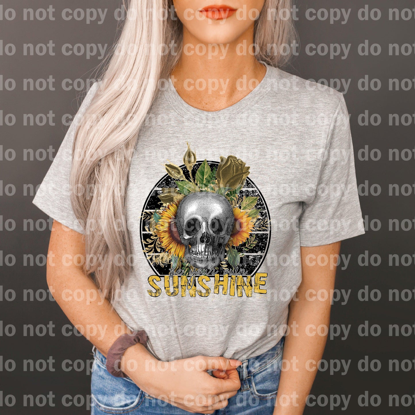 Transferencia de impresión Be Your Own Sunshine Skull Girasol Dream