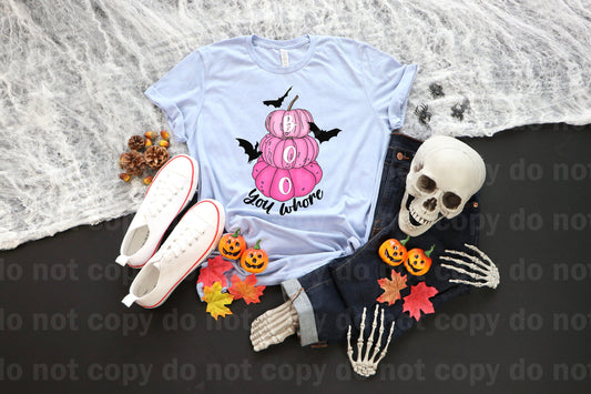 Boo You Whore Pumpkins Stacked Dream Print or Sublimation Print