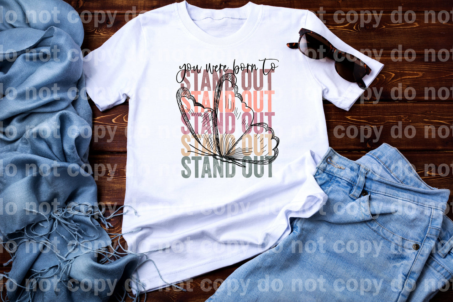 You Were Born To Stand Out Word Stack Butterfly Dream Print or Sublimation Print