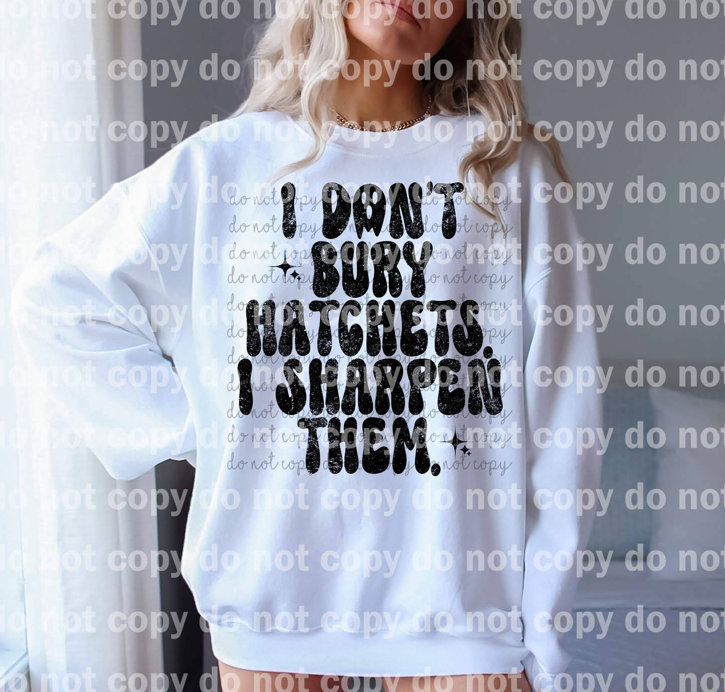 I Don't Bury Hatches I Sharpen Them Distressed Black/White Dream Print or Sublimation Print