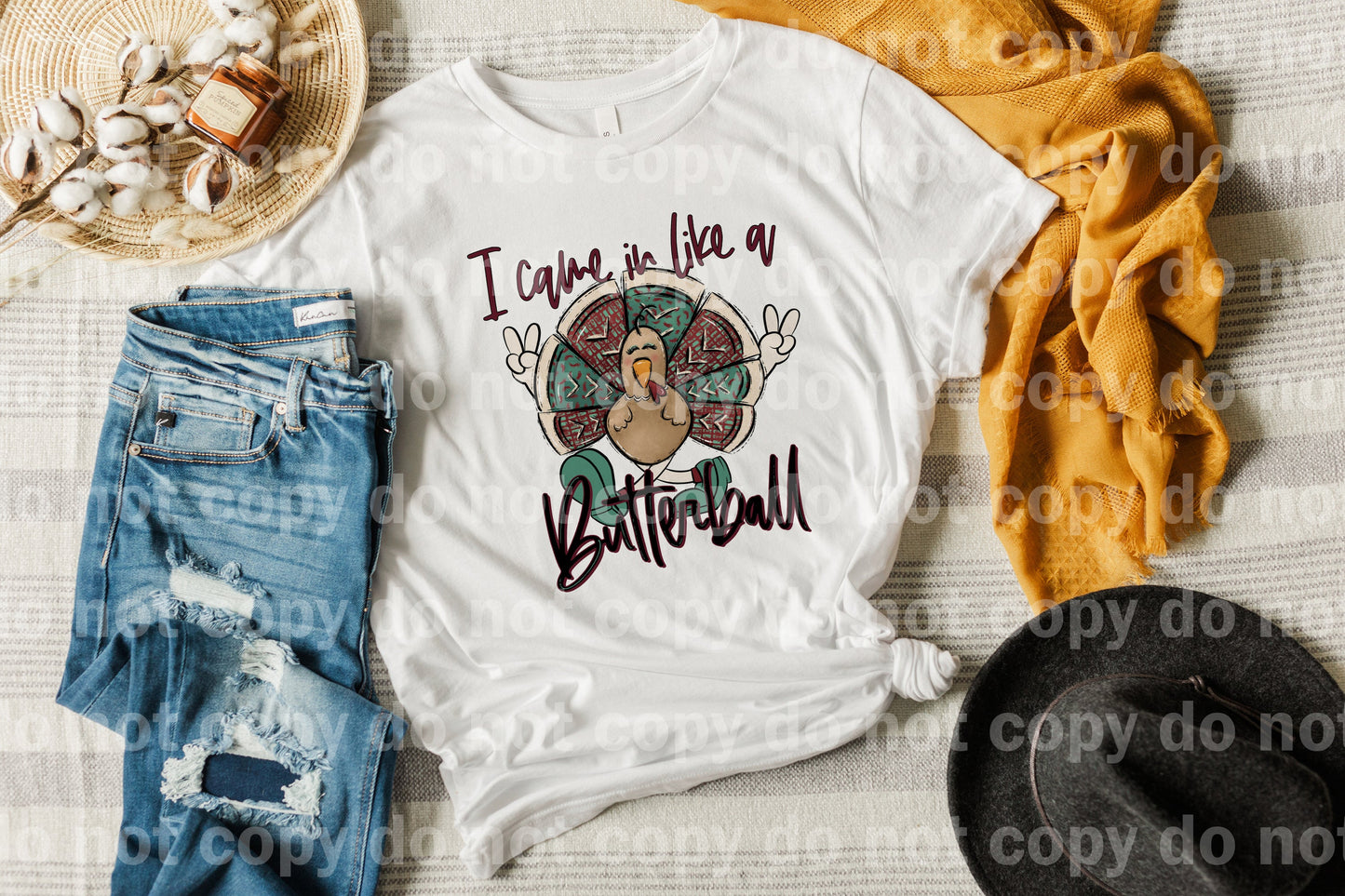 I Came In Like A Butterball Dream Print or Sublimation Print