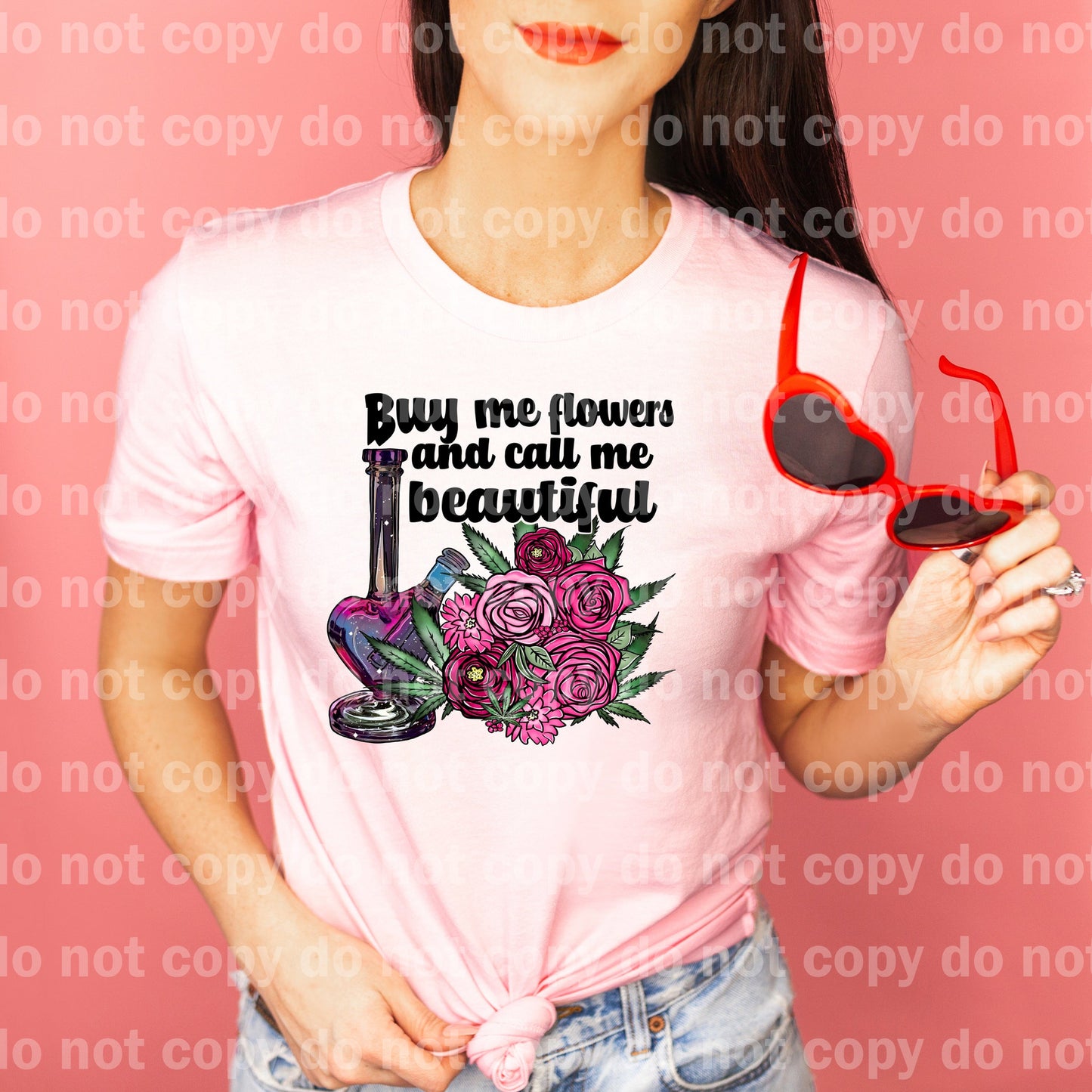 Buy Me Flowers And Call Me Beautiful Dream Print or Sublimation Print