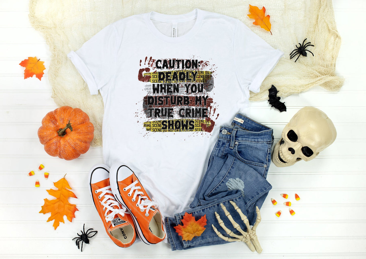 Caution Deadly When You Disturb My True Crime Shows Dream Print or Sublimation Print