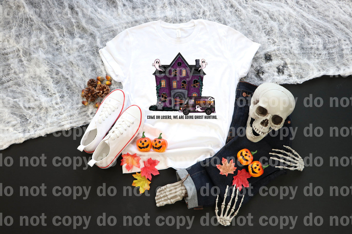 Come on Losers, We Are Going Ghost Hunting Dream Print or Sublimation Print