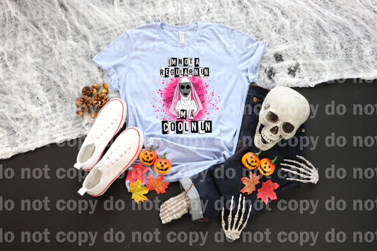 I'm Not A Regular Nun I'm A Cool Nun Dream Print or Sublimation Print