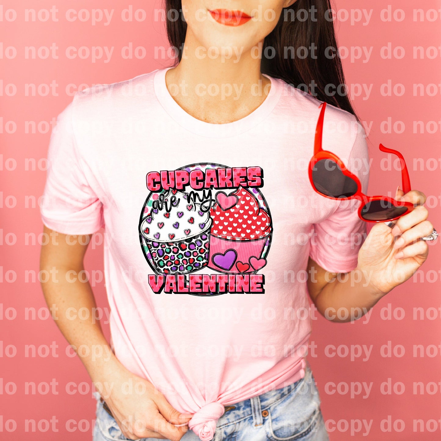 Cupcakes Are My Valentine Dream Print or Sublimation Print