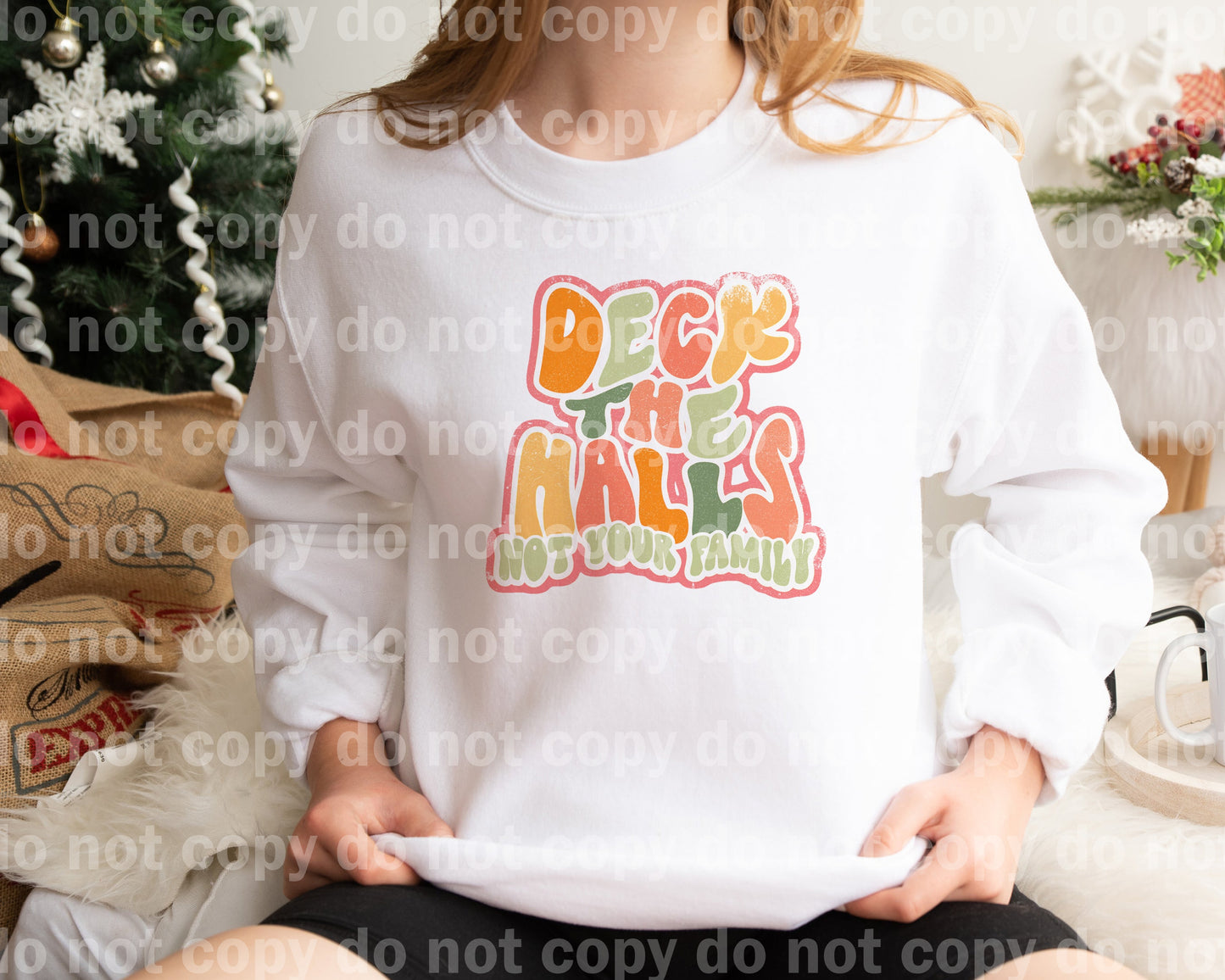 Deck The Halls Not Your Family Orange And Yellow Distressed Dream Print or Sublimation Print
