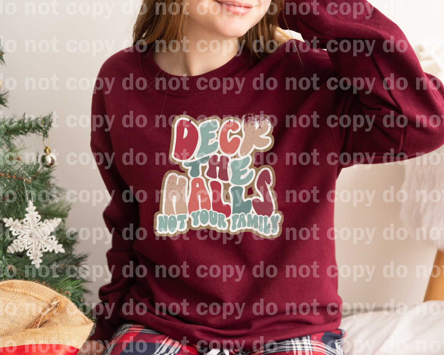 Deck The Halls Not Your Family Red Distressed Dream Print or Sublimation Print
