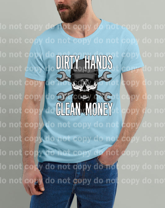 Dirty Hands Clean Money Dream Print or Sublimation Print