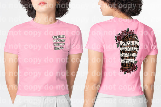 Fear Is Temporary Regret Is Forever Distressed Full Color or One Color Dream Print or Sublimation Print