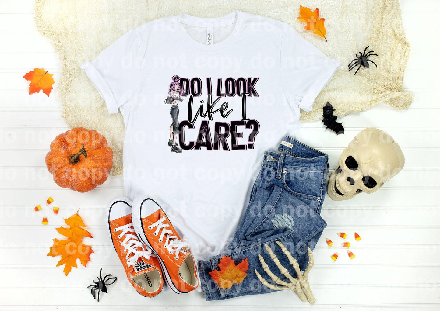 Do I Look Like I Care? Dream Print or Sublimation Print