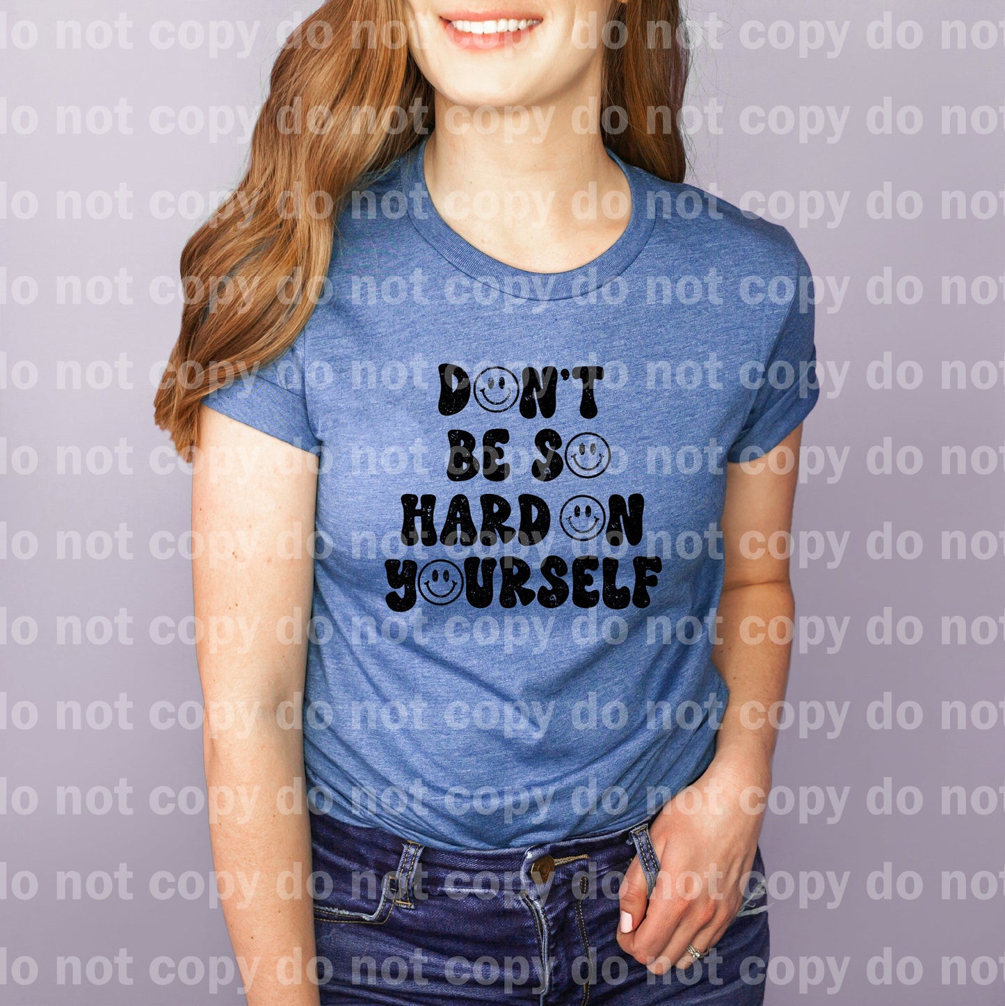 Don't Be So Hard On Yourself Full Color/One Color Dream Print or Sublimation Print