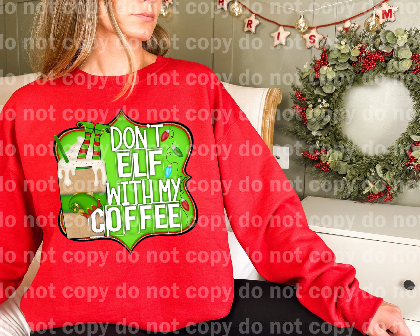 No hagas elfo con mi impresión de sueño de café o impresión de sublimación