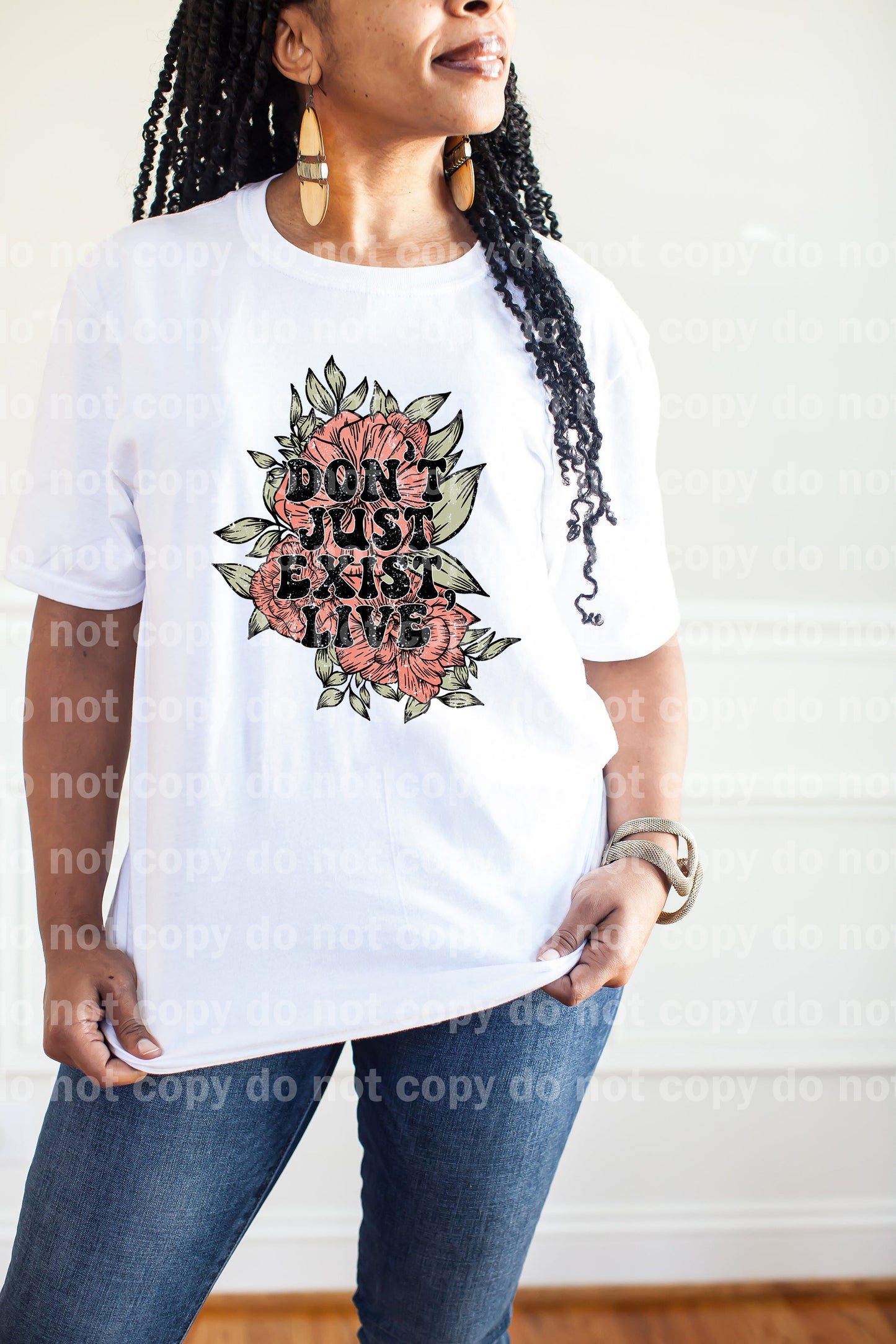 Don't Just Exist Live Distressed Full Color/One Color Dream Print or Sublimation Print
