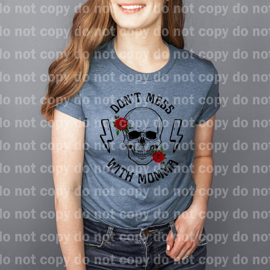 Don't Mess With Momma Skull Roses Lightning Bolt Dream Print or Sublimation Print