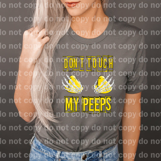 Don't Touch My Peeps Dream Print or Sublimation Print