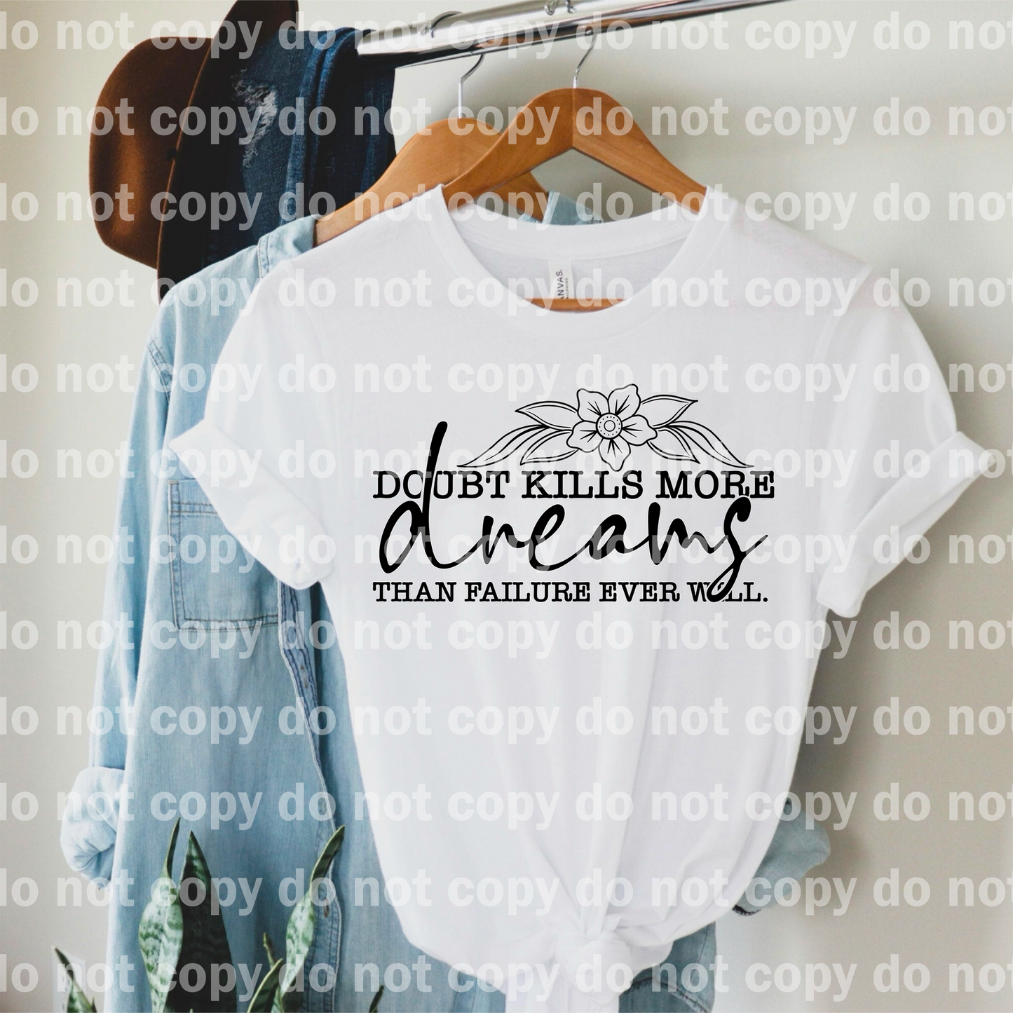 Doubt Kills More Dreams Than Failure Ever Will Dream Print or Sublimation Print