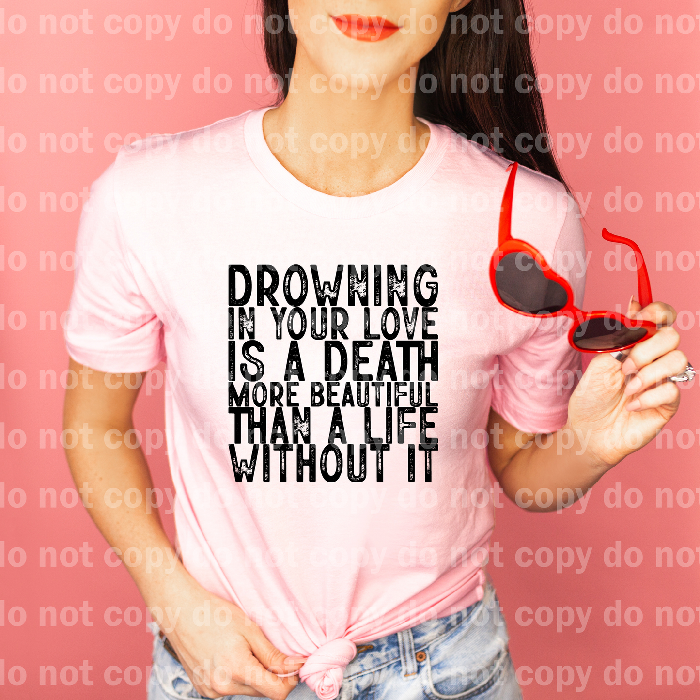 Drowning In Your Love Is A Death More Beautiful Than A Life Without It Distressed Dream Print or Sublimation Print