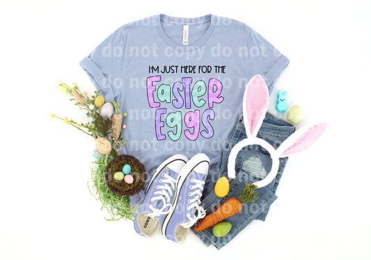I'm Just Here For The Easter Eggs Dream Print or Sublimation Print