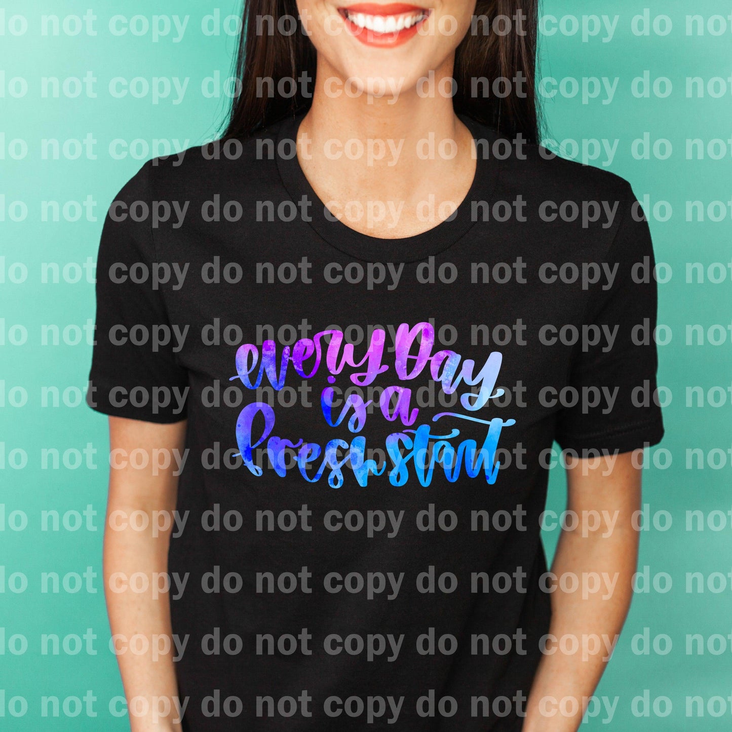 Every Day Is A Fresh Start Dream Print or Sublimation Print