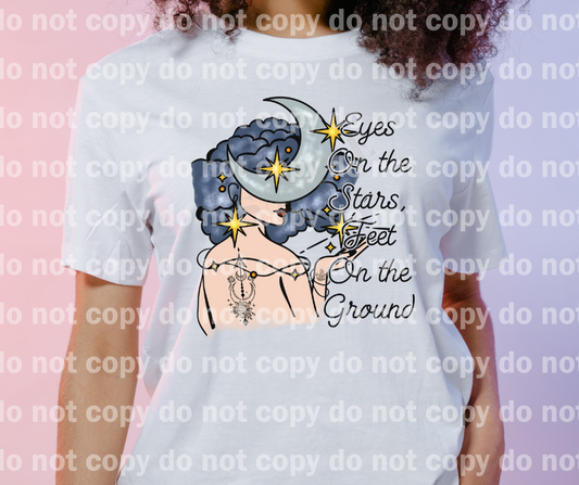 Eyes On The Stars, Feet On The Ground Dream Print or Sublimation Print