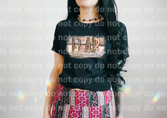 FEAR Face Everything And Rise Dream print transfer