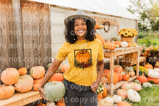 I Love Fall Most Of All Dream Print or Sublimation Print