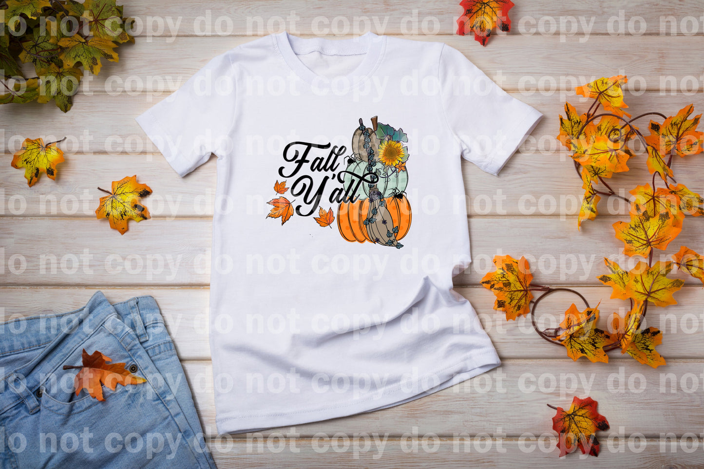 Fall Y'all Dream Print or Sublimation Print