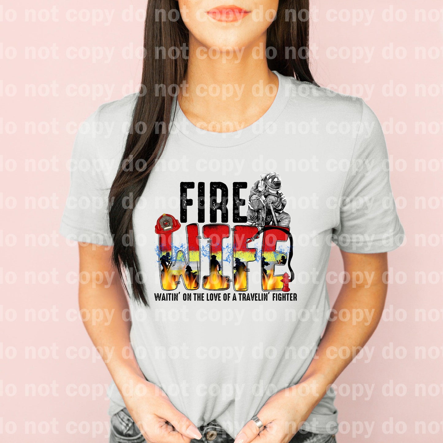 Fire Wife Waitin' On The Love Of A Travelin' Fighter Dream Print or Sublimation Print